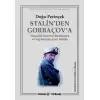 Stalin’den Gorbaçov’a
