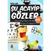 Şu Acayip Gözler