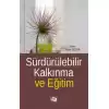 Sürdürülebilir Kalkınma Ve Eğitim