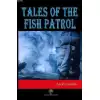 Tales of the Fish Patrol