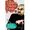 Tarih Neye Yarar