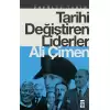 Tarihi Değiştiren Liderler