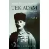 Tek Adam Mustafa Kemal 1881 – 1919  Cilt I
