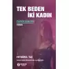 Tek Beden İki Kadın