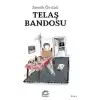 Telaş Bandosu