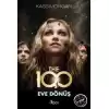 The 100 - Eve Dönüş (3. Kitap)