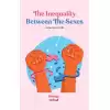 The Ineguality Between The Sexes