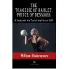 The Tragedie Of Hamlet, Prince Of Denmark