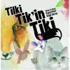 Tilki Tikin Tiki