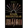 Tralleis 1 - Kemik Buluntular