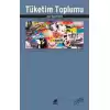 Tüketim Toplumu