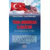 Türk -Amerikan İlişkileri