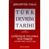 Türk Devrim Tarihi 4. Kitap (Birinci Bölüm)