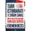 Türk İstihbaratı ve Soğuk Savaş