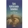 Türk Kültürünün Temelleri