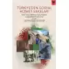 Türkiye’ den Sosyal Hizmet Vakaları