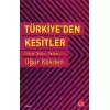 Türkiye’den Kesitler