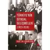 Türkiye`nin Siyasal Gelişmeleri 1923-2018