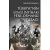 Türkiyenin Siyasi İntiharı Yeni - Osmanlı Tuzağı