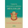 Türkiye Selçuklularında Meslekler