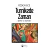 Turnikede Zaman - Şiirler ve Öyküler