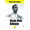 Uçan Halı Babam