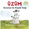 Üzüm - Sürünün En Küçük İneği (Ciltli)