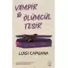 Vampir & Ölümcül Tesir