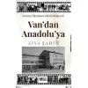 Van Kız Öğretmen Okulu Belgeseli Vandan Anadoluya