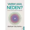 Varım! Ama Neden?