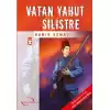 Vatan Yahut Silistre