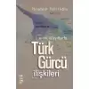 XI.-XIII. Yüzyıllarda Türk-Gürcü İlişkileri