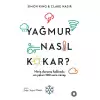 Yağmur Nasıl Kokar?