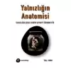 Yalnızlığın Anotomisi