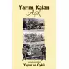 Yarım Kalan Aşk