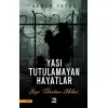 Yası Tutulamayan Hayatlar