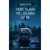 Yere Yakın Yıldızlara Uzak