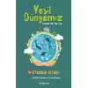 Yeşil Dünyamız