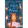 Yeşilin Kızı Anne-2