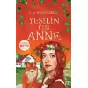 Yeşilin Kızı Anne