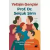 Yetişin Gençler