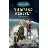 Yıldızlar Nereye?