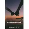 Yol Arkadaşlarım