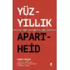 Yüzyıllık Apartheid