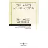 Zhuangzi Metinleri (Ciltli)