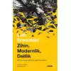 Zihin, Modernlik, Delilik