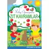 Zıt Kavramlar - Kolay Öğreniyorum