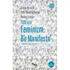 %99 İçin Feminizm: Bir Manifesto