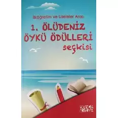 1. Ölüdeniz Öykü Ödülleri Seçkisi