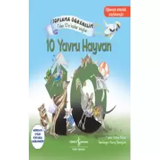 10 Yavru Hayvan – Toplama Öğrenelim 1’den 10’a Kadar Sayılar